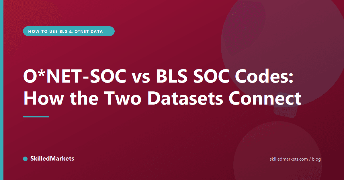 O*NET-SOC vs BLS SOC Codes: How the Two Datasets Connect