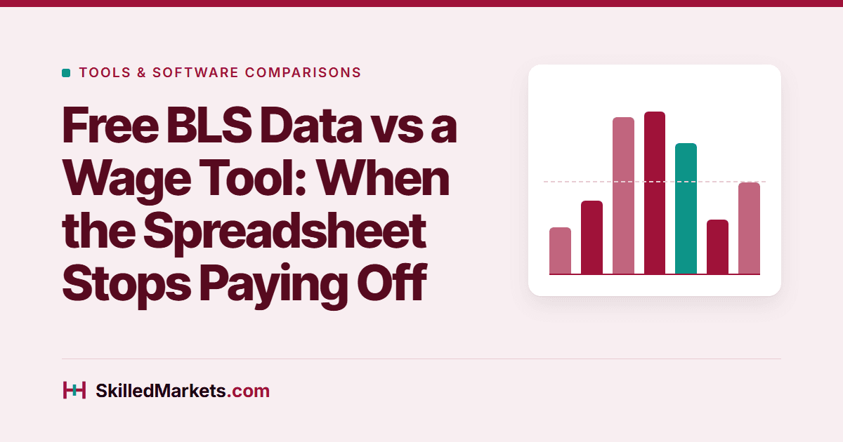 Free BLS Data vs a Wage Tool: When the Spreadsheet Stops Paying Off