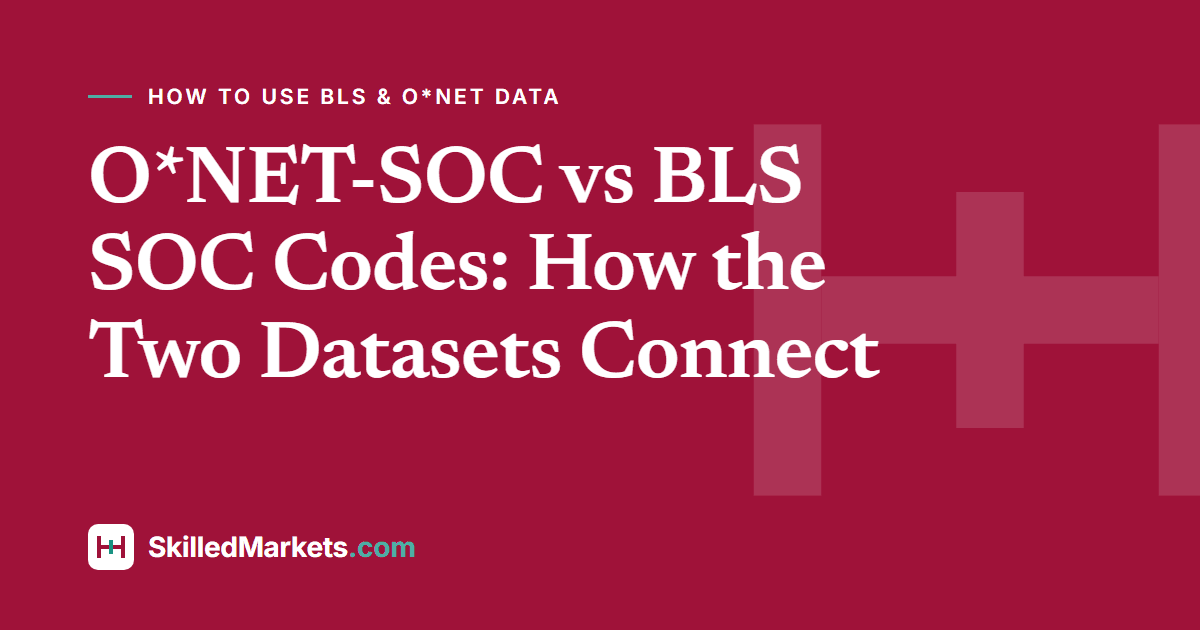 O*NET-SOC vs BLS SOC Codes: How the Two Datasets Connect
